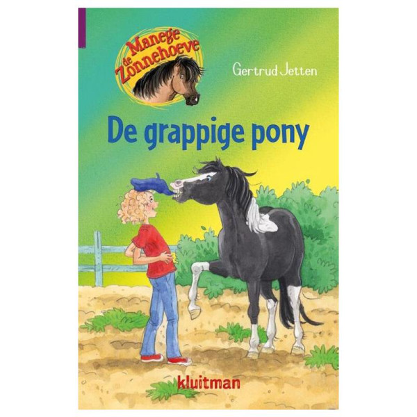 Manege de Zonnehoeve De grappige pony