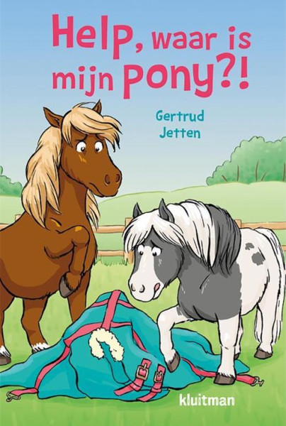 Kluitman Help, waar is mijn pony?!