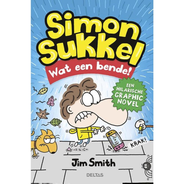 Deltas Simon Sukkel - Wat een bende!