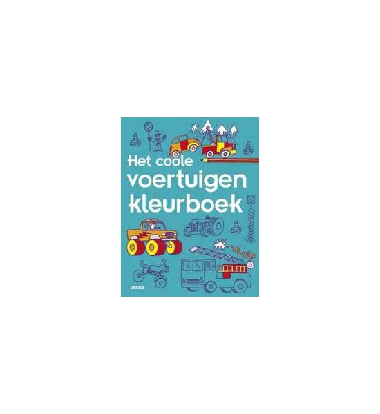 Deltas Het coole voertuigen kleurboek