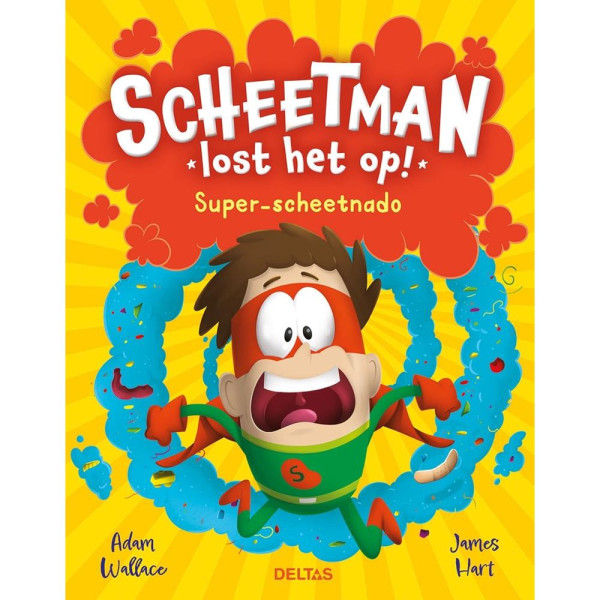 Deltas Scheetman Super-scheetnado