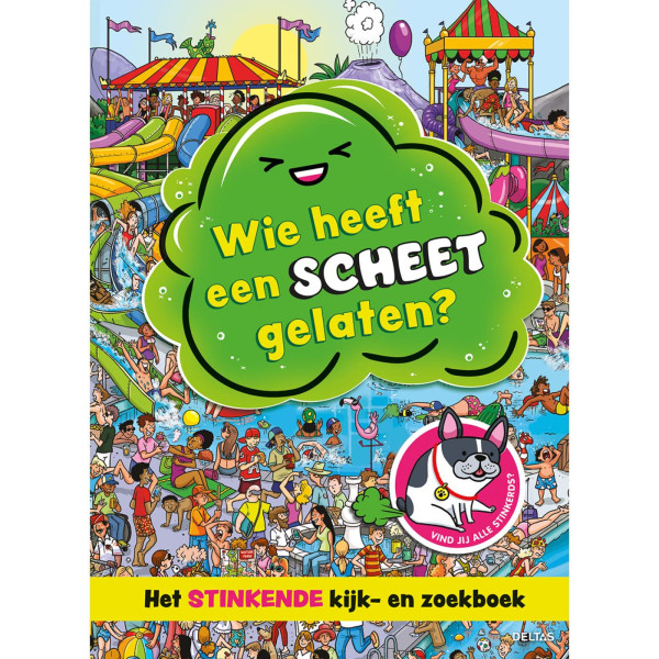 Deltas Wie heeft een scheet gelaten?