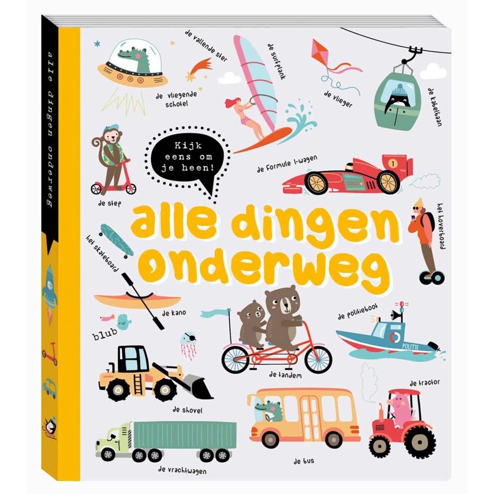 Kijk Eens Om Je Heen - Alle Dingen Onderweg